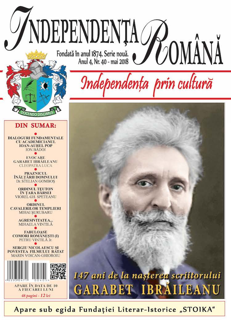 Independenta Romana â€“ Mai 2018 (An 4, Nr. 40)