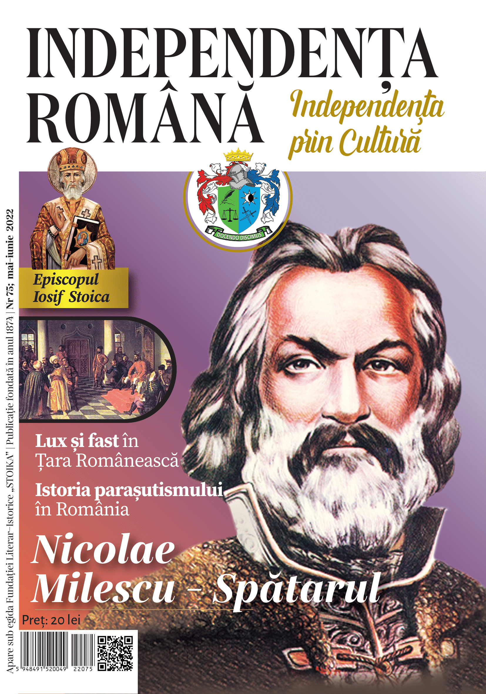 INDEPENDENTA ROMANA-MAI-IUNIE 2022 (AN 6, NR. 75)